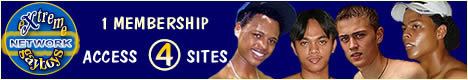 Enter here to get access to ExtremeGayBoysNetwork galleries and password extremegayboysnetwork password
